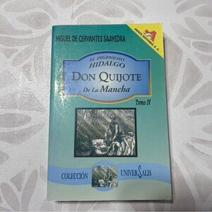 El Ingenioso Don Quijote de la Mancha Coleccion Universalis Tomo 1